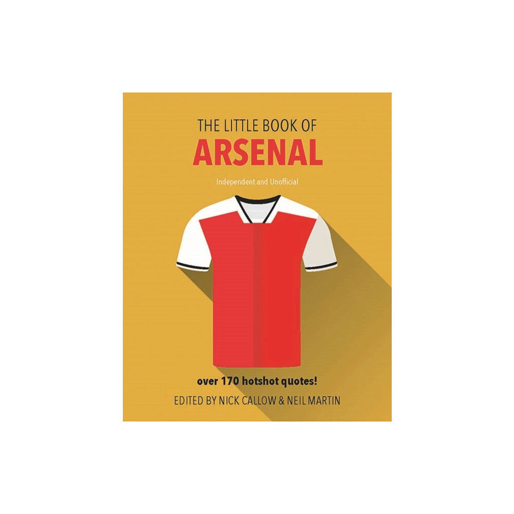 Welbeck Publishing Group The Little Book of Arsenal (inbunden, eng)