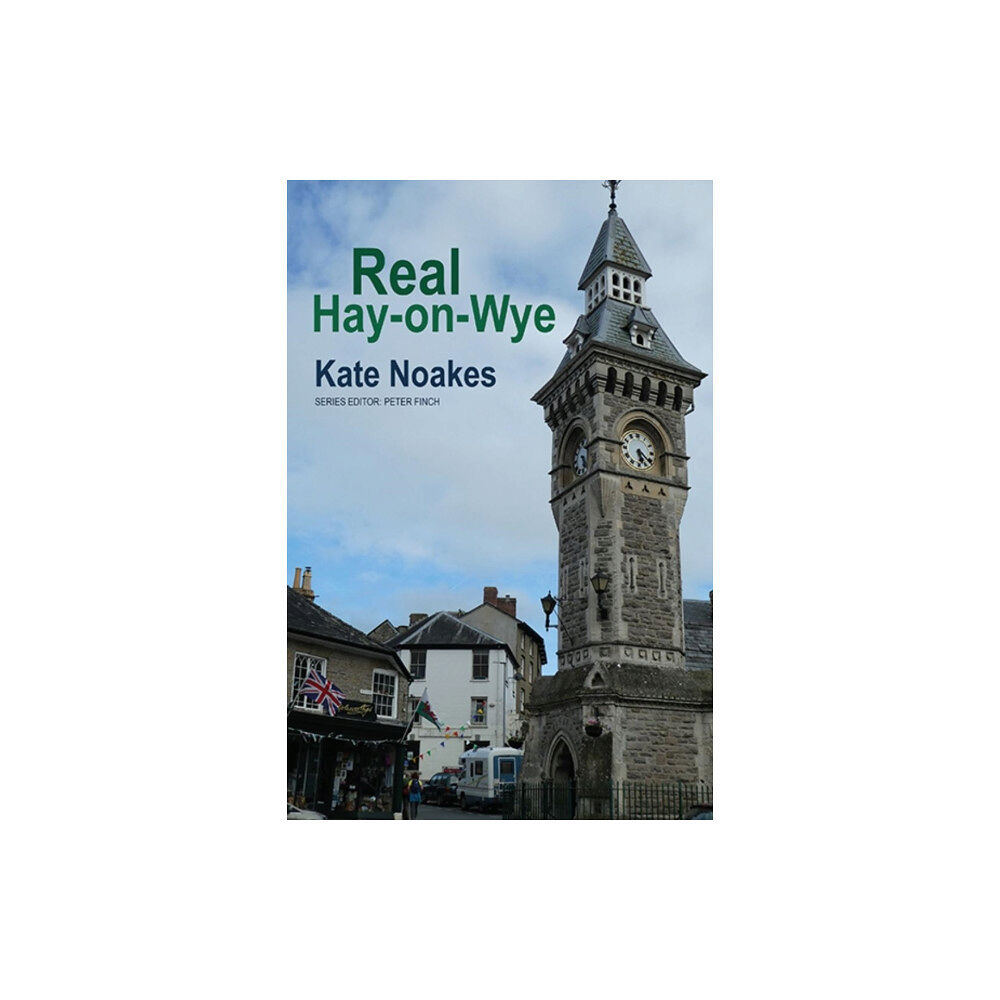 Poetry Wales Press Real Hay-on-Wye (häftad, eng)