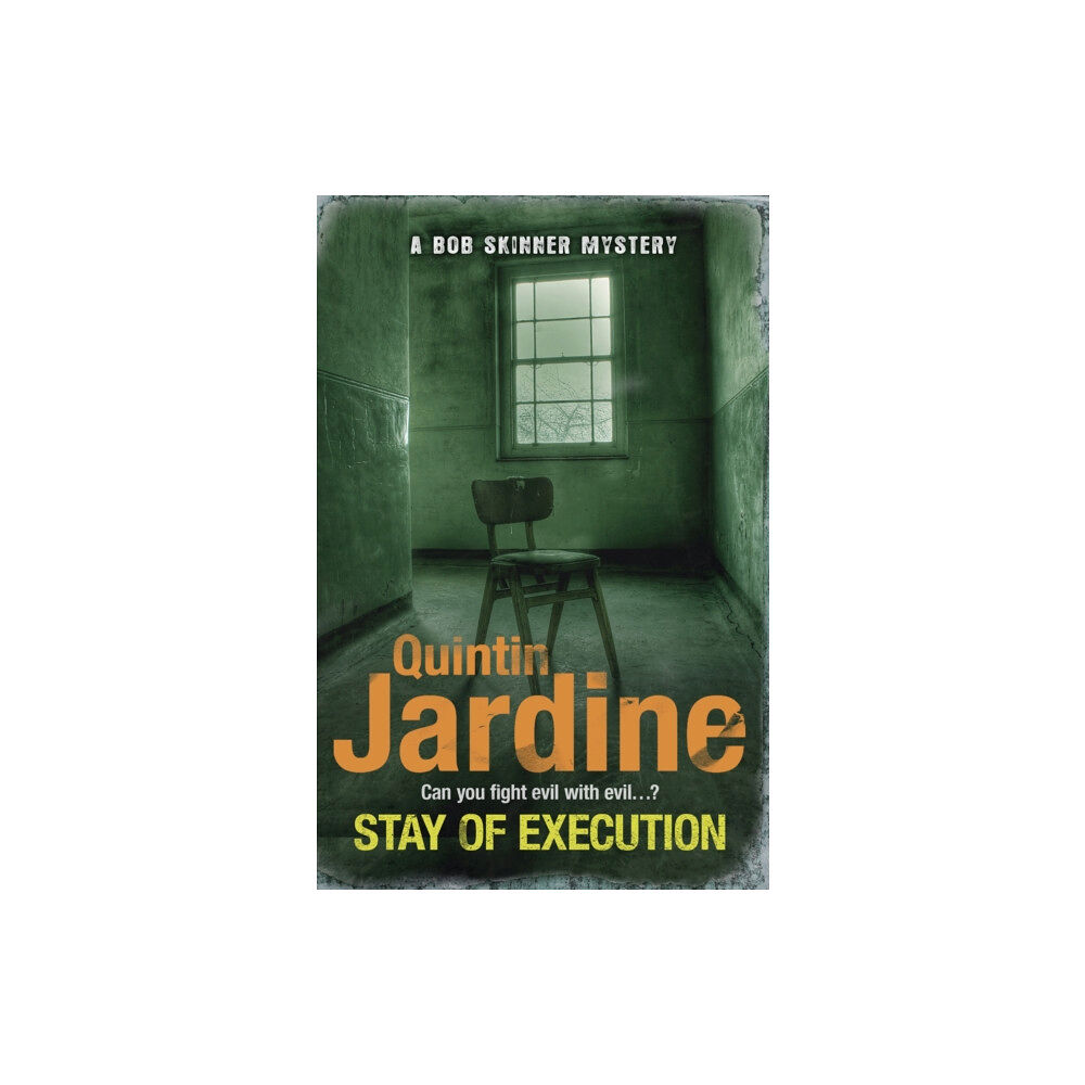 Headline Publishing Group Stay of Execution (Bob Skinner series, Book 14) (häftad, eng)