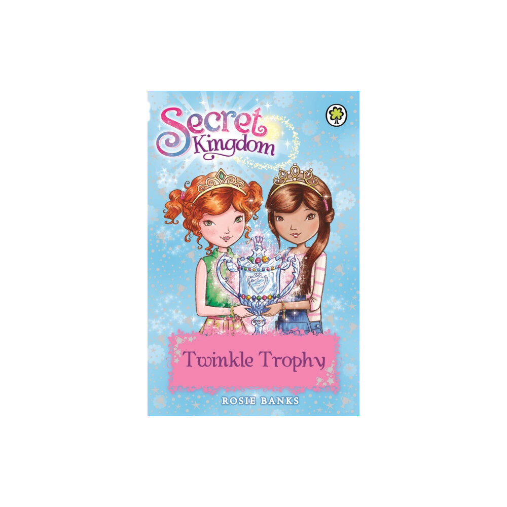 Hachette Children's Group Secret Kingdom: Twinkle Trophy (häftad, eng)