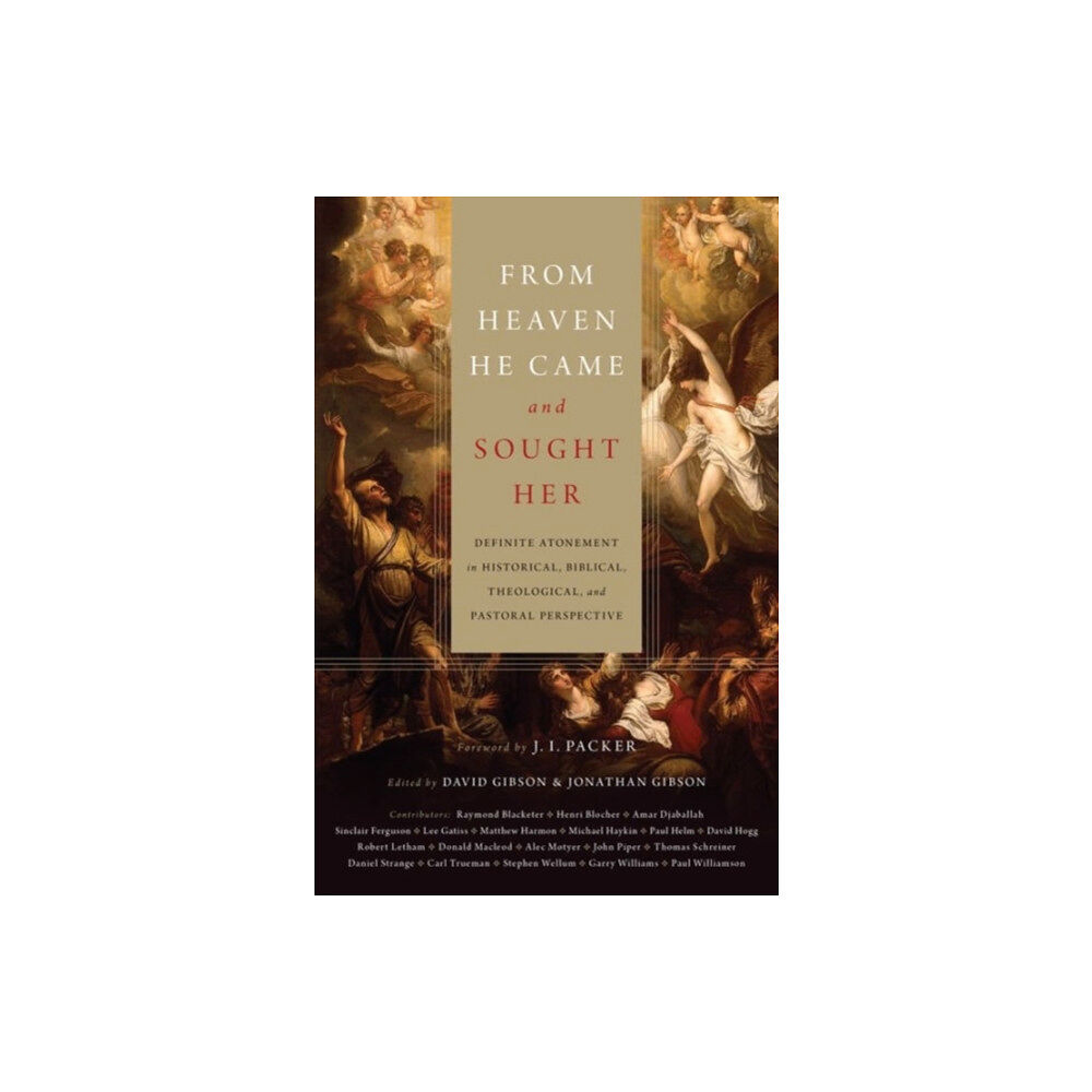 Crossway Books From Heaven He Came and Sought Her (inbunden, eng)