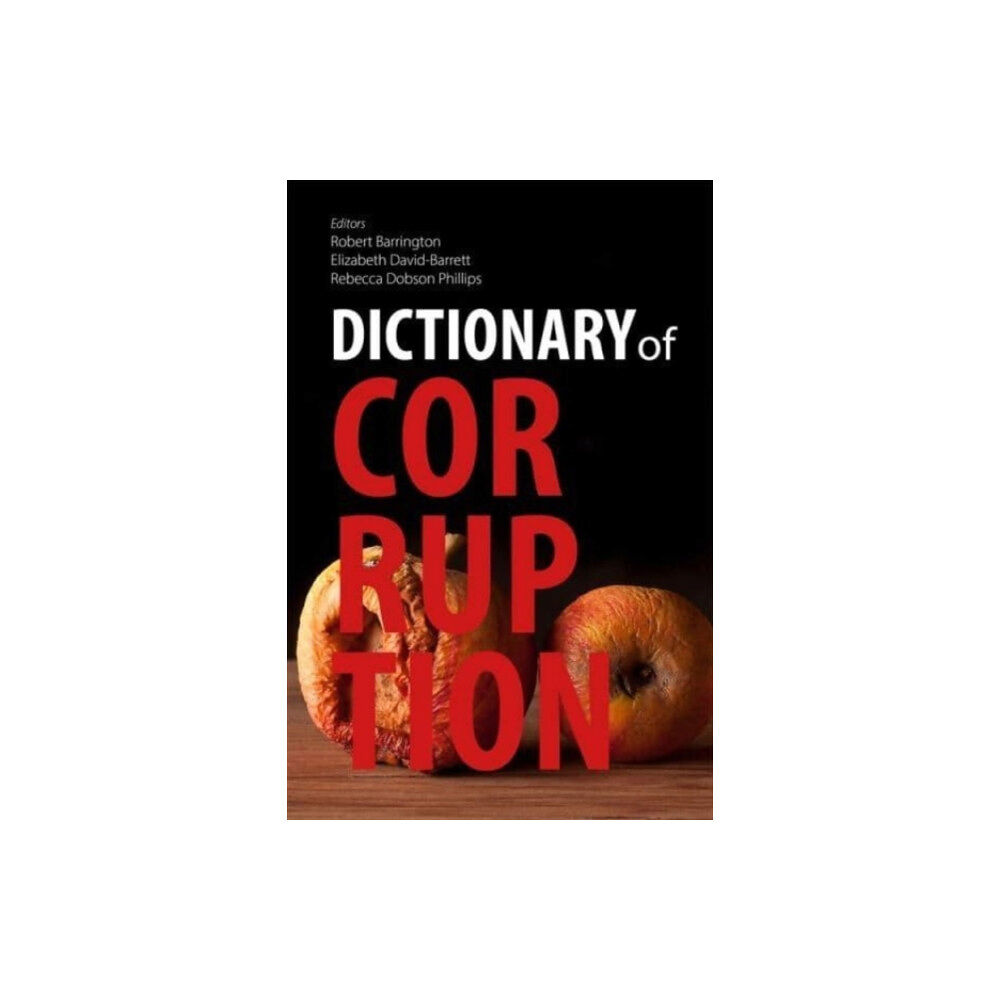 Agenda Publishing Dictionary of Corruption (häftad, eng)