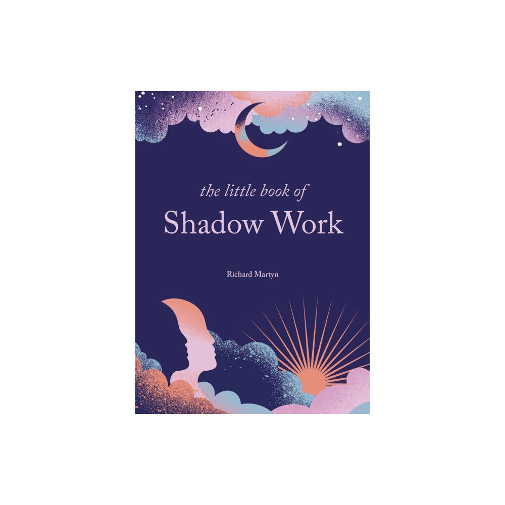 Octopus publishing group The Little Book of Shadow Work (inbunden, eng)