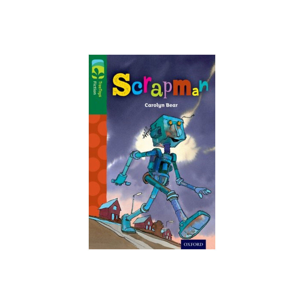 Oxford University Press Oxford Reading Tree TreeTops Fiction: Level 12: Scrapman (häftad, eng)