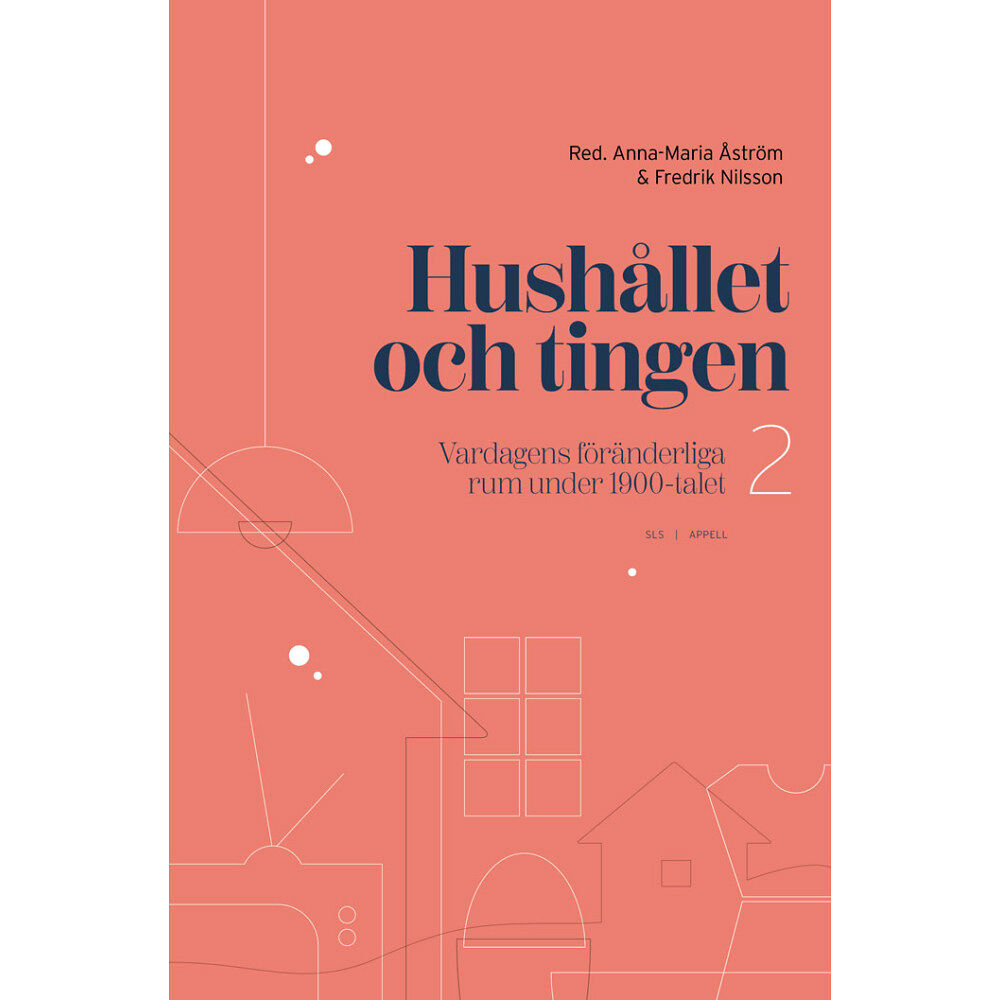 Appell Förlag Hushållet och tingen (inbunden)