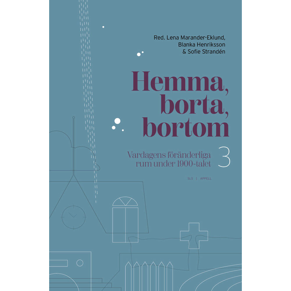 Appell Förlag Hemma, borta, bortom (inbunden)