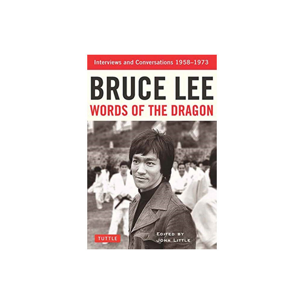 Tuttle Publishing Bruce Lee Words of the Dragon (häftad, eng)