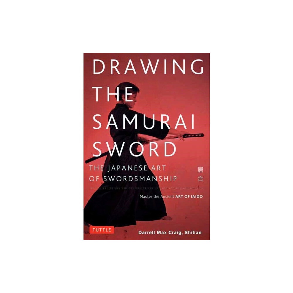 Tuttle Publishing Drawing the Samurai Sword (häftad, eng)