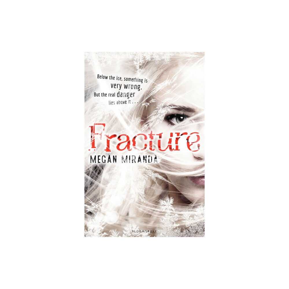 Bloomsbury Publishing PLC Fracture (häftad, eng)