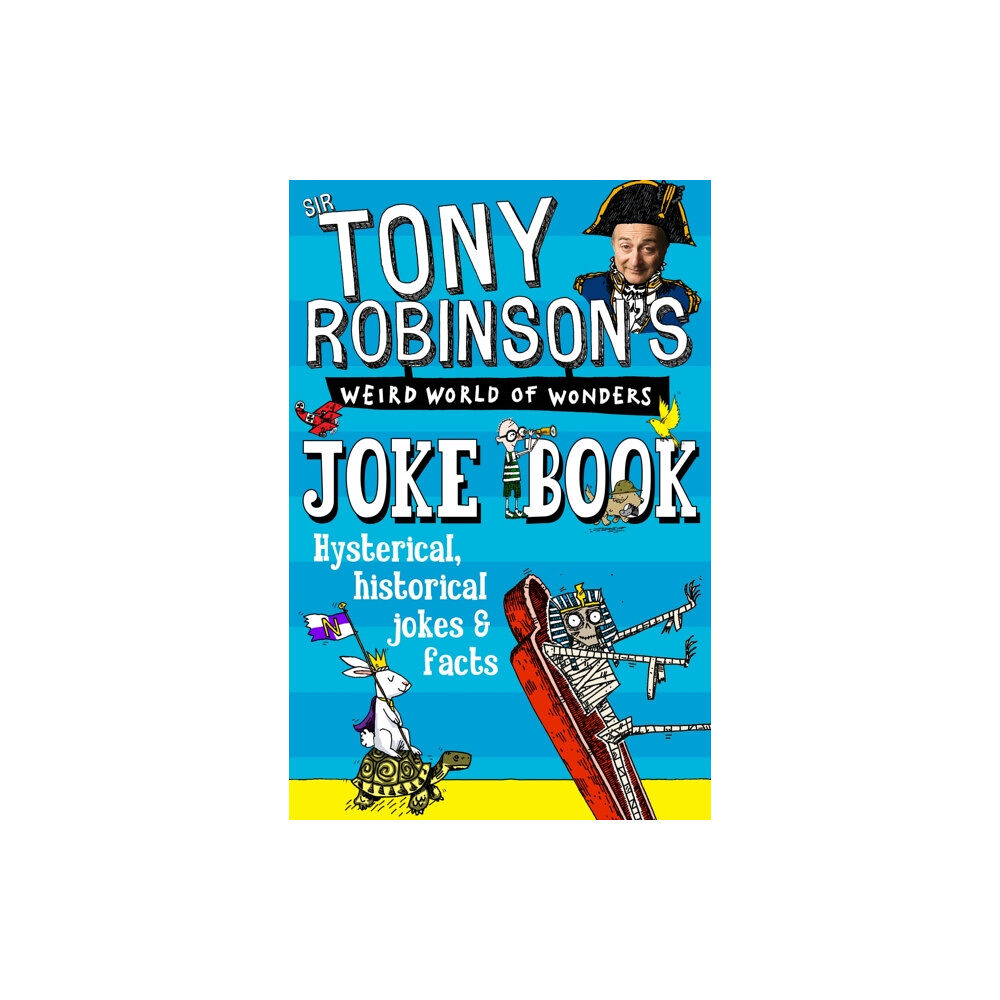 Pan Macmillan Sir Tony Robinson's Weird World of Wonders Joke Book (häftad, eng)