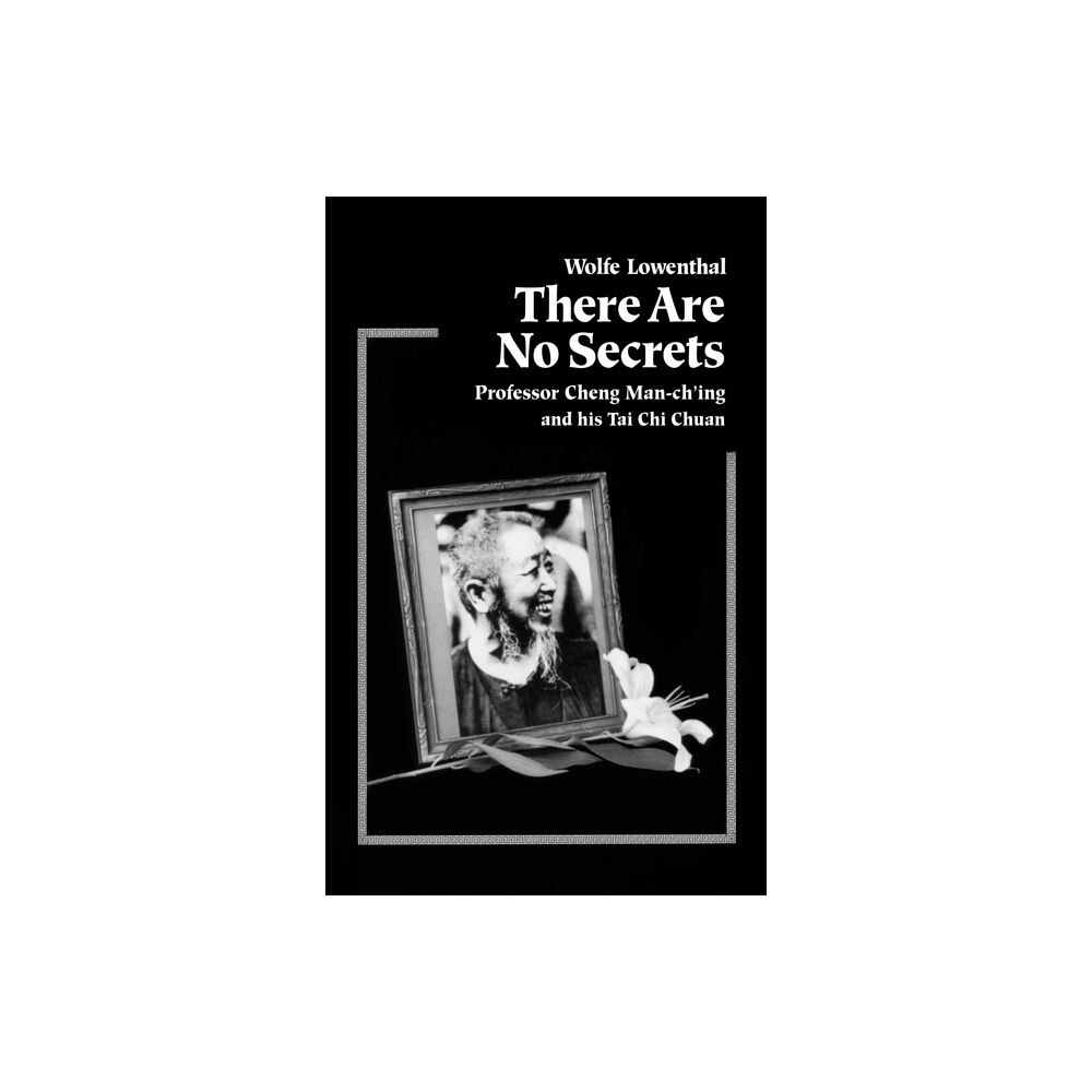 North Atlantic Books,U.S. There Are No Secrets (häftad, eng)