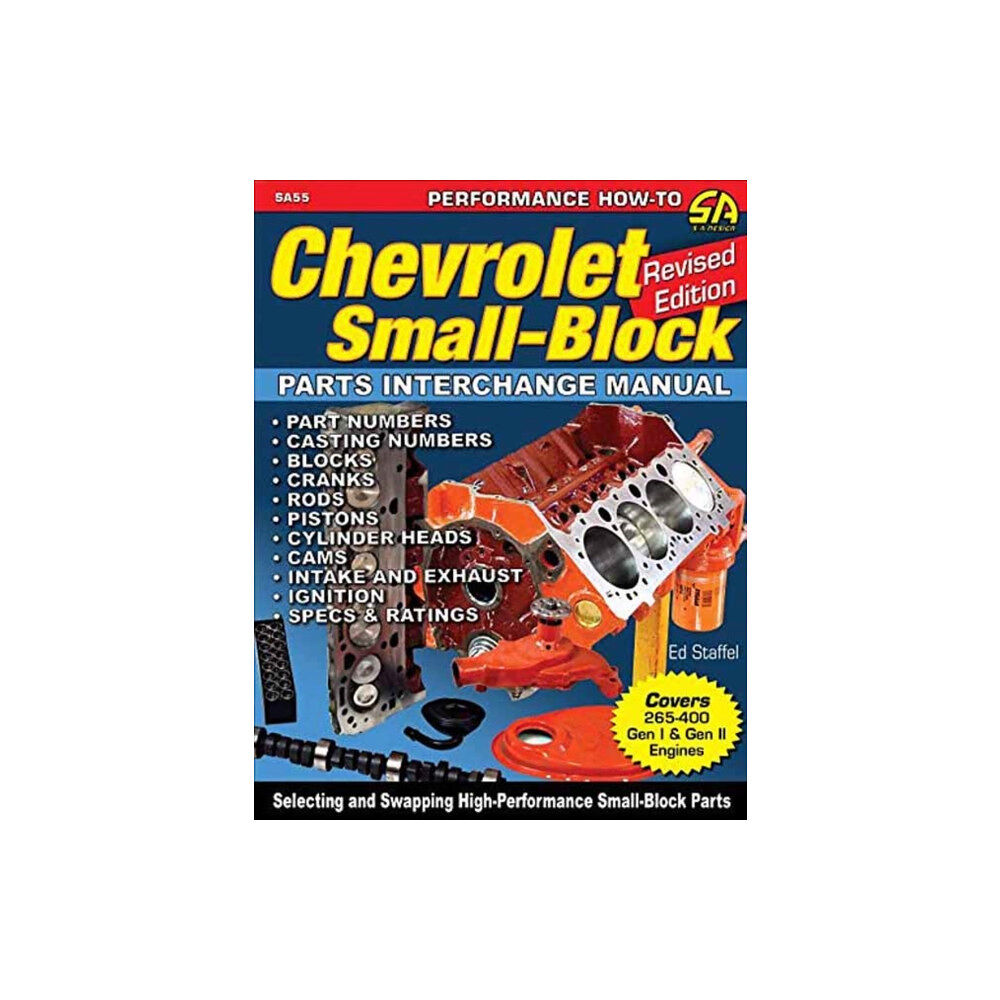 CarTech Inc Chevrolet Small Blocks Parts Interchange Manual (häftad, eng)