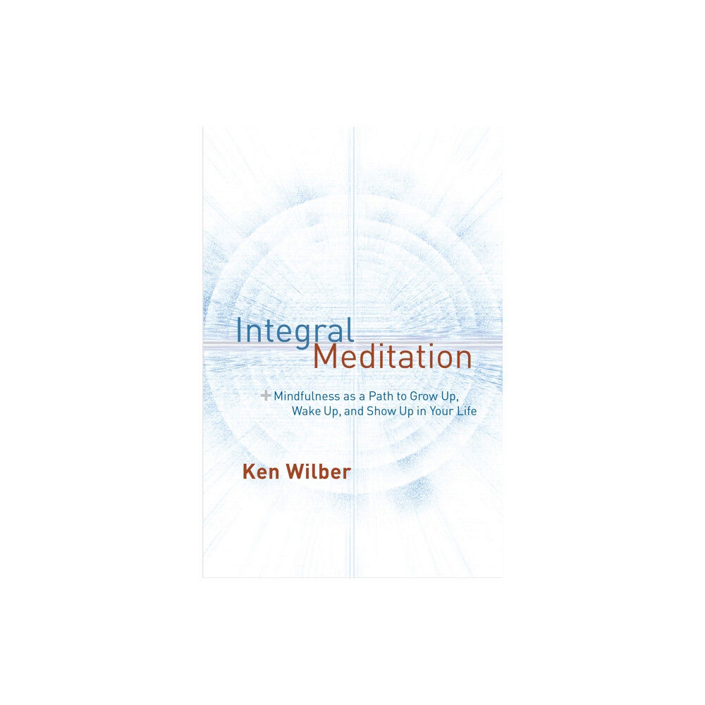 Shambhala Publications Inc Integral Meditation (häftad, eng)