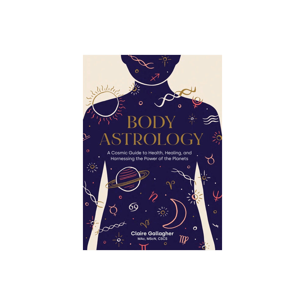 Shambhala Publications Inc Body Astrology (inbunden, eng)