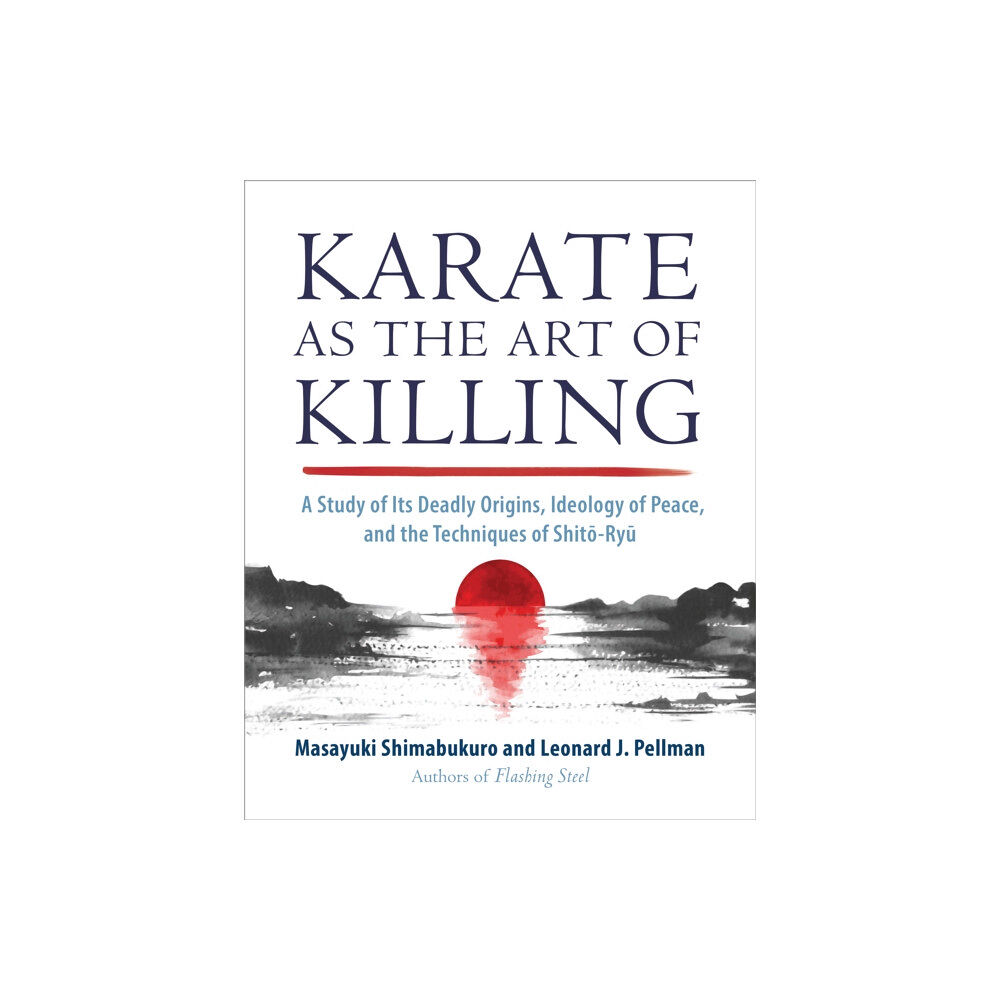 North Atlantic Books,U.S. Karate as the Art of Killing (häftad, eng)