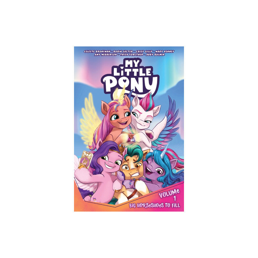 Idea & Design Works My Little Pony, Vol. 1: Big Horseshoes to Fill (häftad, eng)