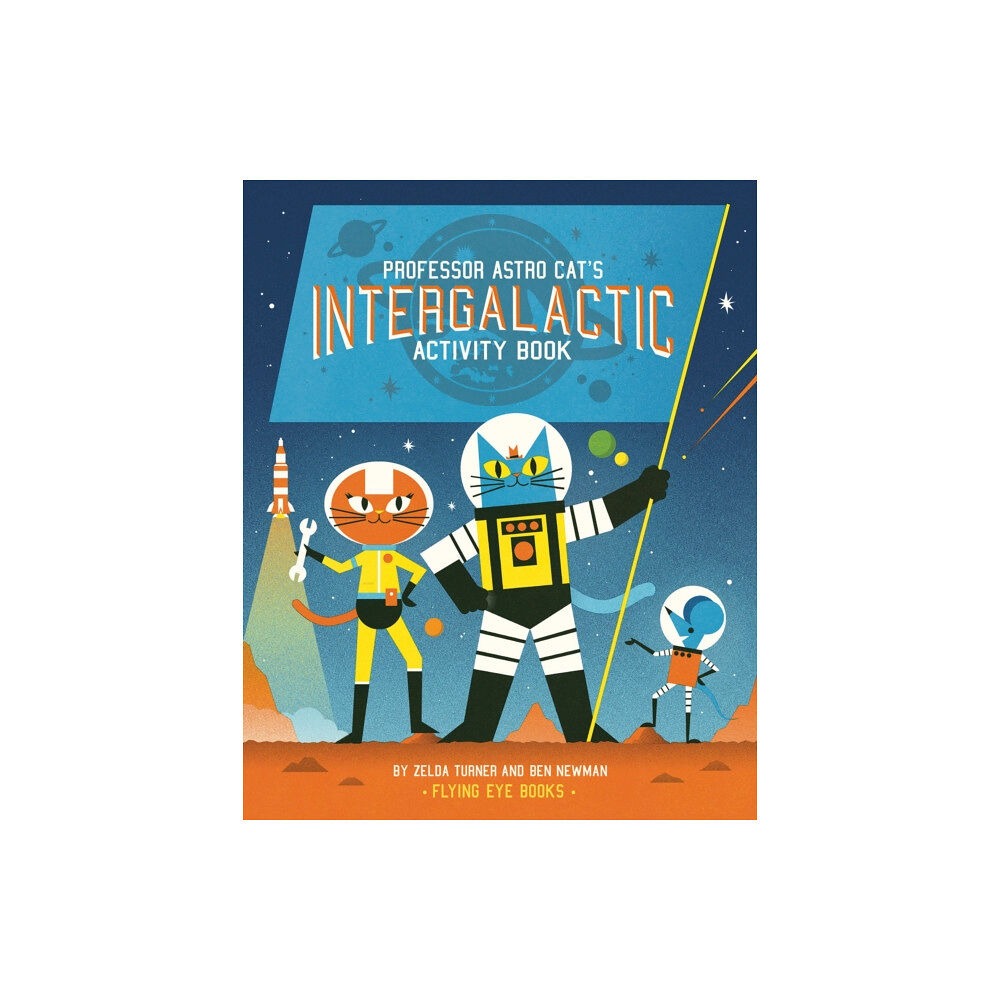 Flying Eye Books Professor Astro Cat’s Intergalactic Activity Book (häftad, eng)