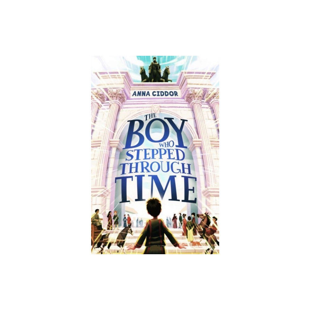 Murdoch Books The Boy Who Stepped Through Time (häftad, eng)