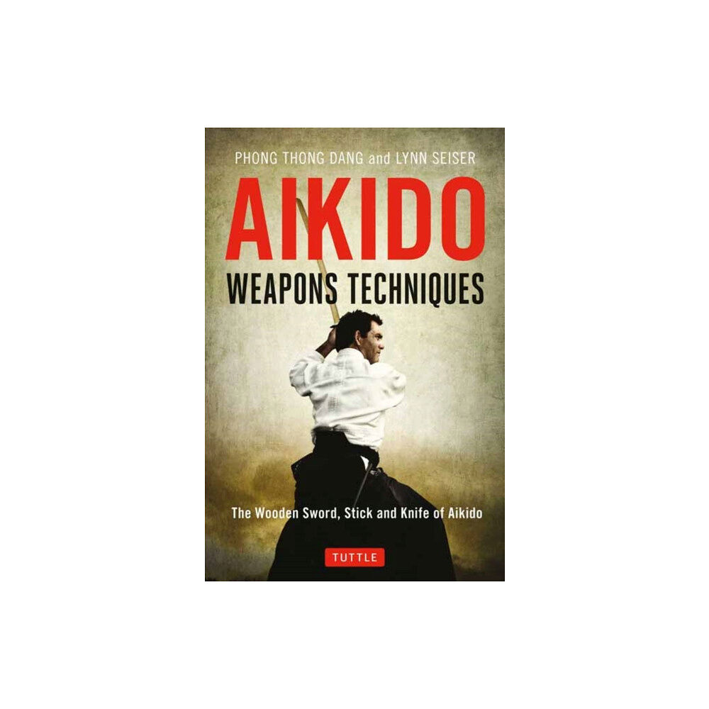 Tuttle Publishing Aikido Weapons Techniques (häftad, eng)