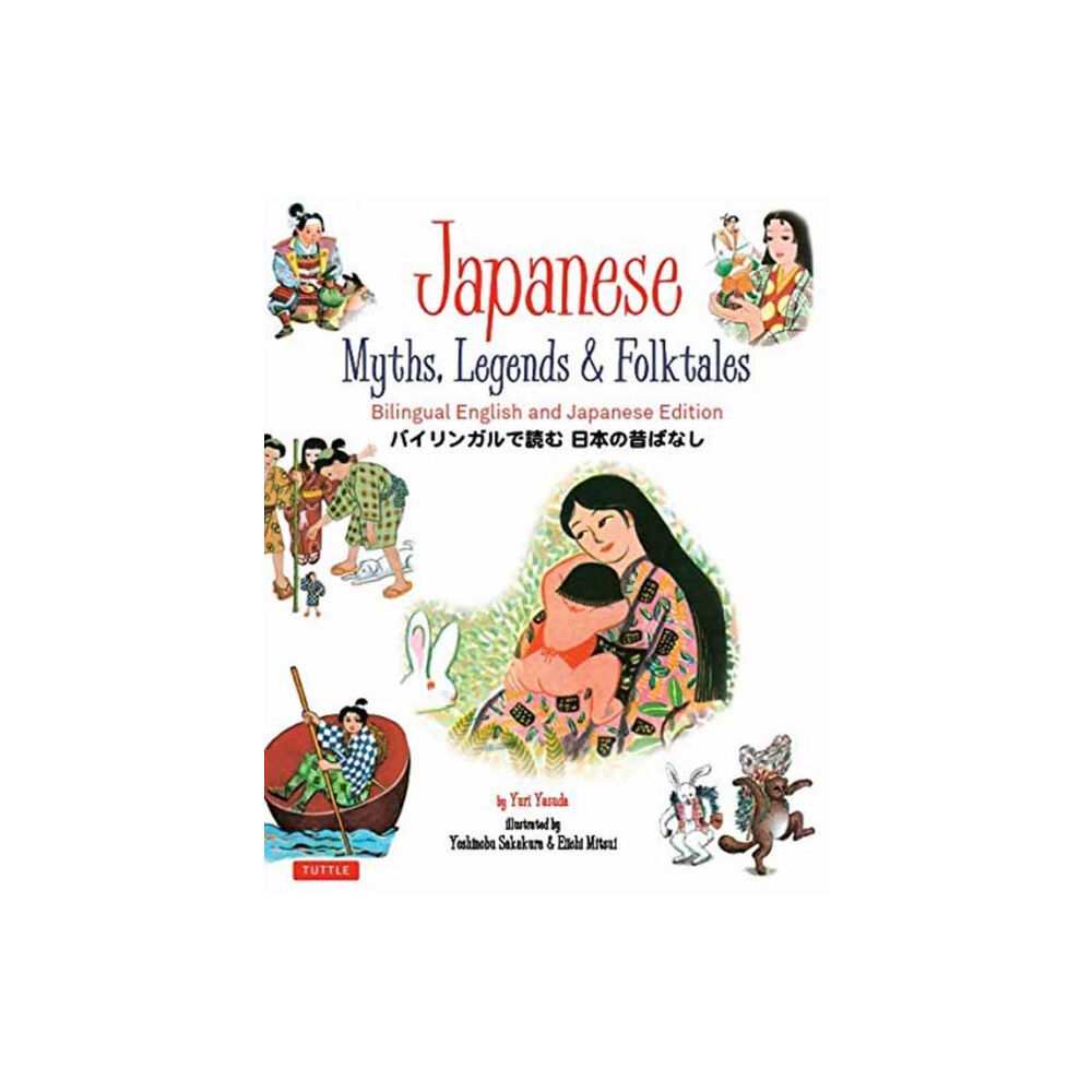 Tuttle Publishing Japanese Myths, Legends & Folktales (inbunden, eng)