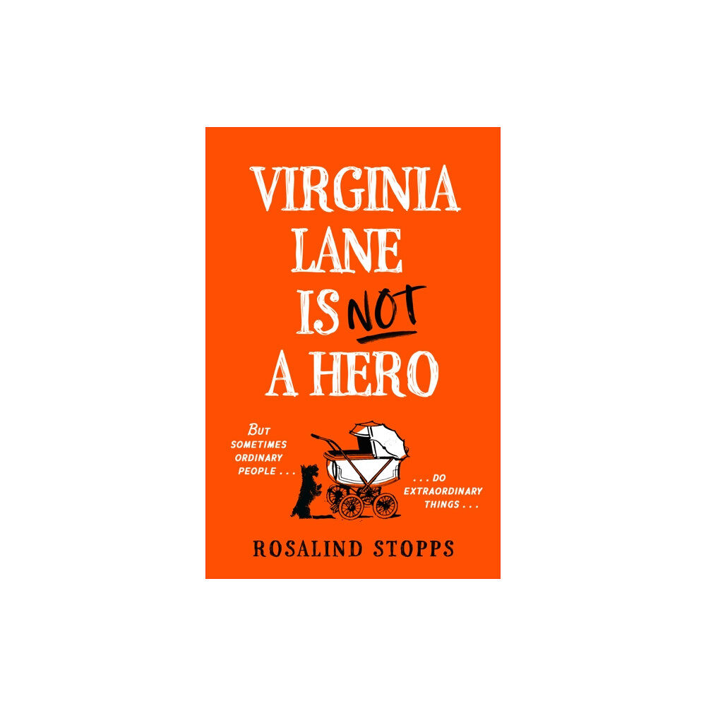 HarperCollins Publishers Virginia Lane is Not a Hero (inbunden, eng)