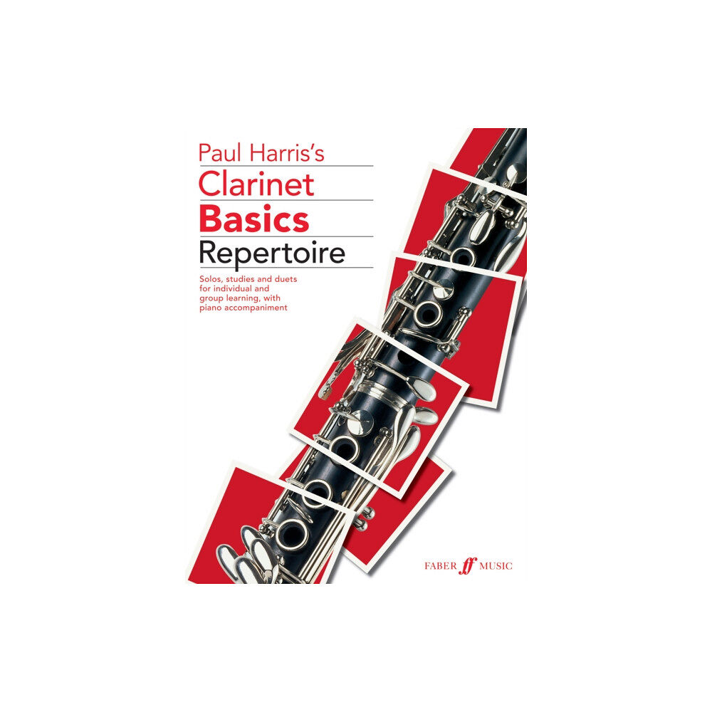 Faber Music Ltd Clarinet Basics Repertoire (häftad, eng)