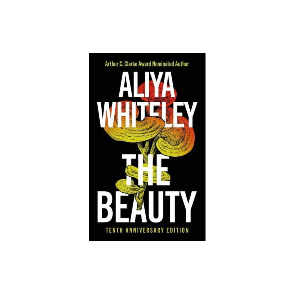 Rebellion Publishing Ltd. The Beauty (inbunden, eng)