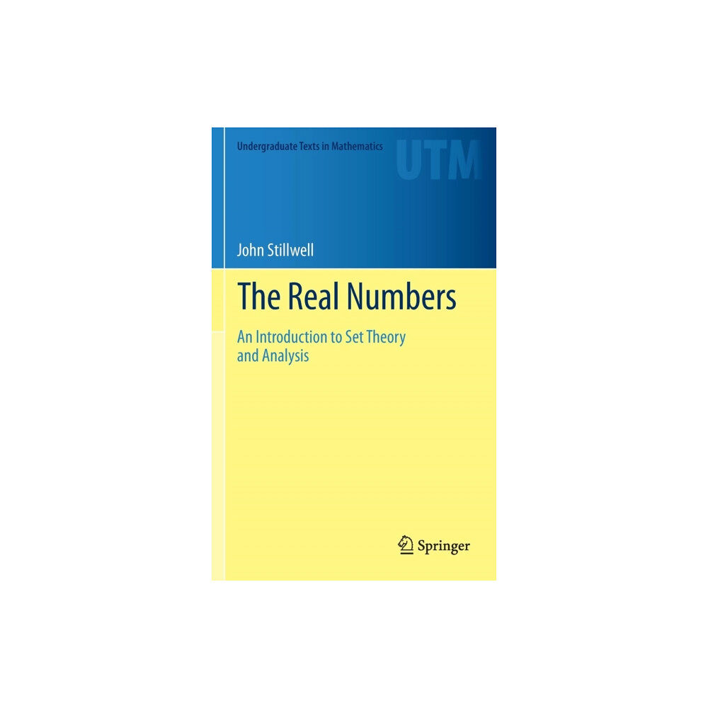 Springer International Publishing AG The Real Numbers (inbunden, eng)