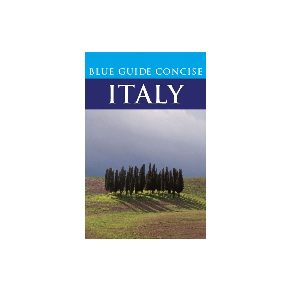 Blue Guides Blue Guide Concise Italy (häftad, eng)