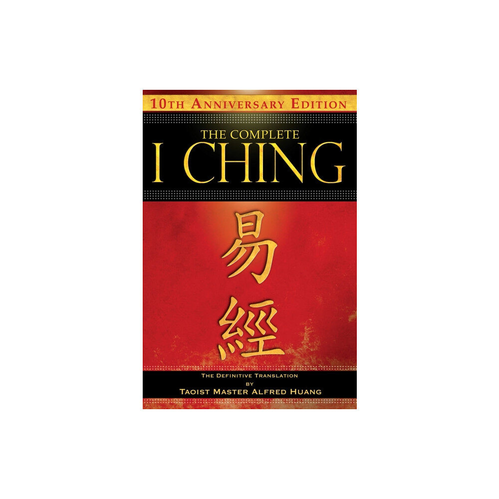 Inner Traditions Bear and Company The Complete I Ching — 10th Anniversary Edition (häftad, eng)