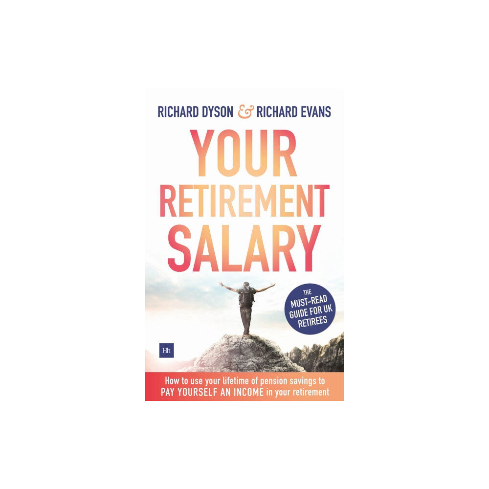 Harriman House Publishing Your Retirement Salary (häftad, eng)