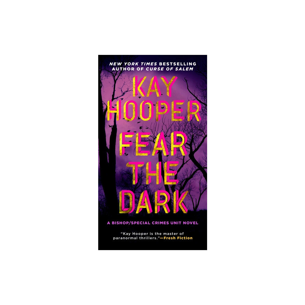 Penguin Putnam Inc Fear The Dark (häftad, eng)