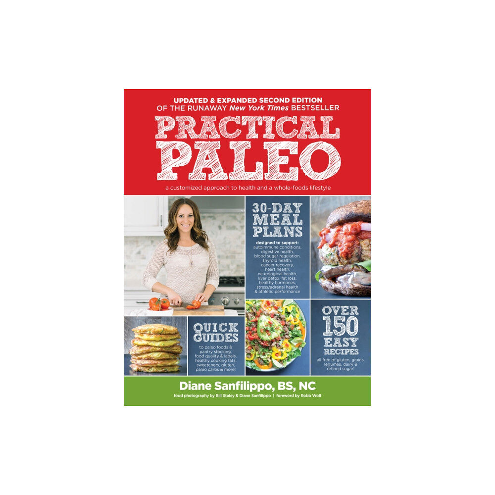 Victory Belt Publishing Practical Paleo, 2nd Edition (updated And Expanded) (häftad, eng)