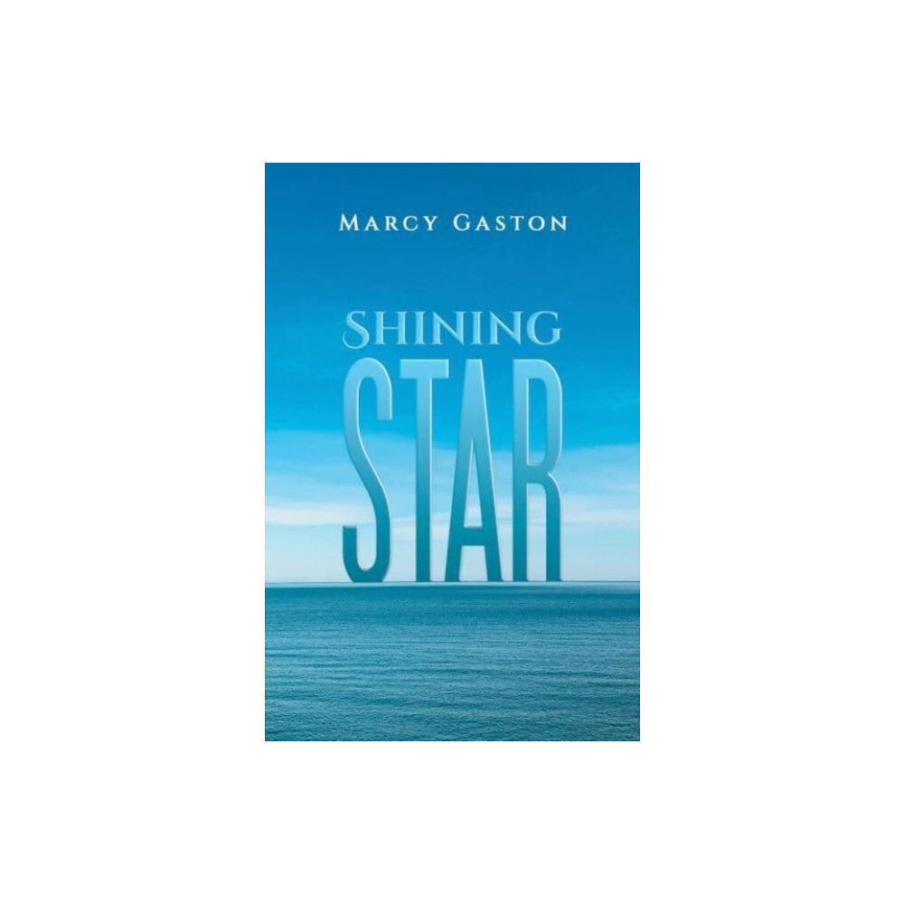 Austin Macauley Publishers LLC Shining Star (häftad, eng)