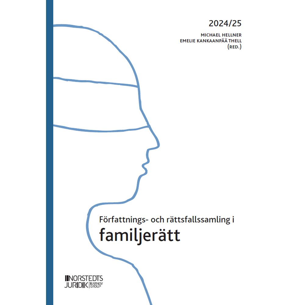 Michael Hellner Författnings- och rättsfallssamling i familjerätt : 2024/25 (häftad)