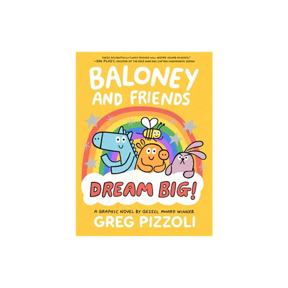 Little, Brown & Company Baloney and Friends: Dream Big! (inbunden, eng)