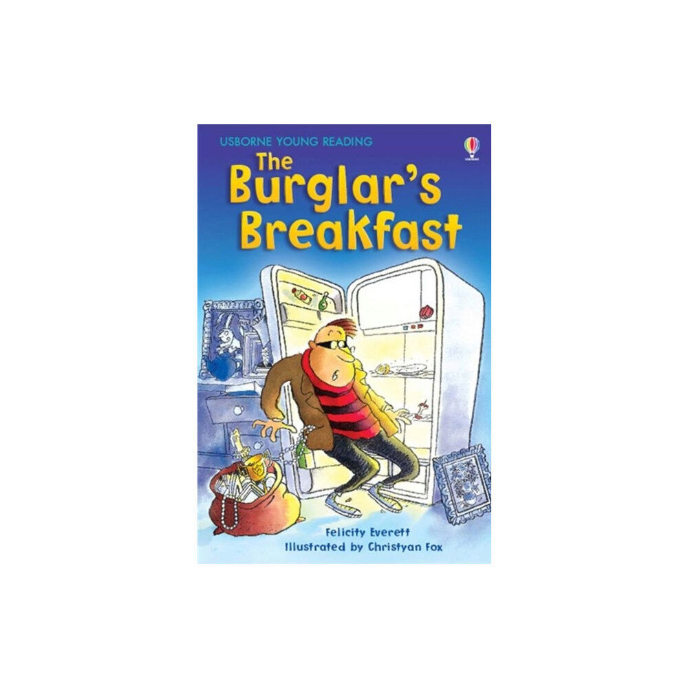 Usborne Publishing Ltd The Burglar's Breakfast (inbunden, eng)