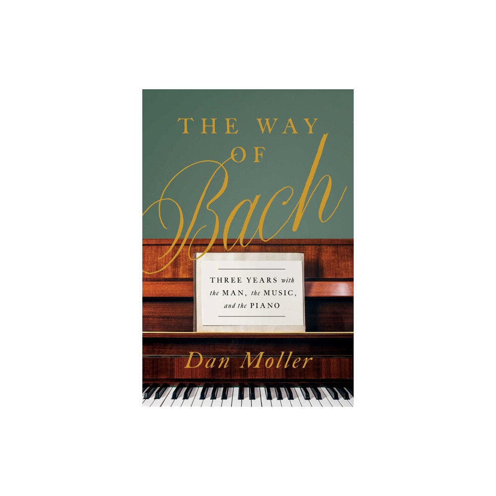 Pegasus Books The Way of Bach (inbunden, eng)