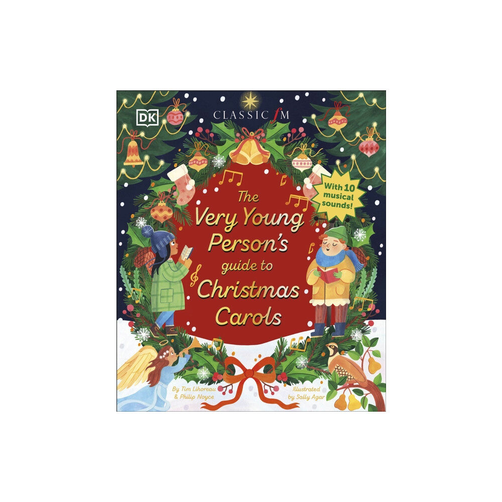 Dorling Kindersley Ltd The Very Young Person's Guide to Christmas Carols (inbunden, eng)