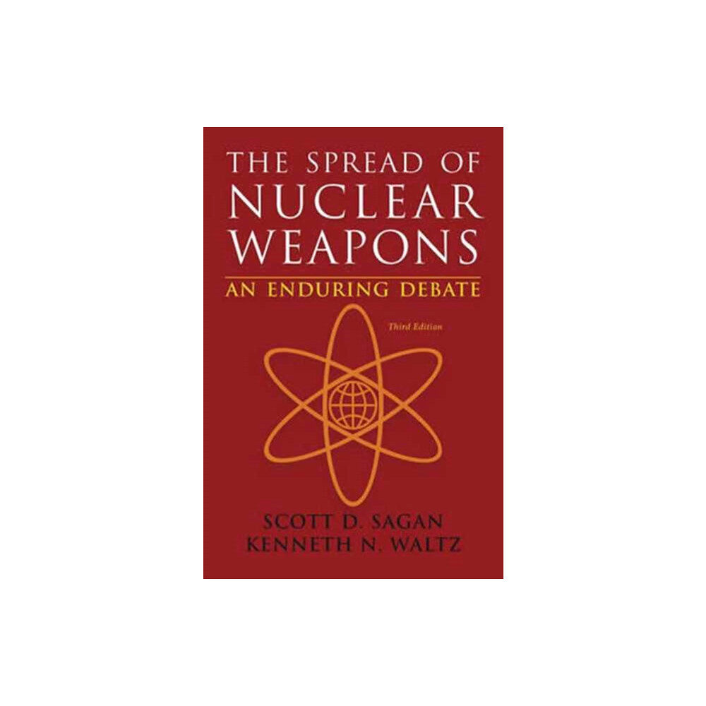 WW Norton & Co The Spread of Nuclear Weapons (häftad, eng)