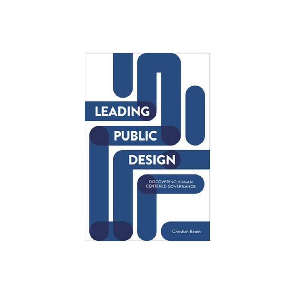 Policy Press Leading Public Design (häftad, eng)