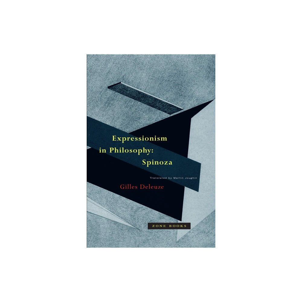 Zone Books Expressionism in Philosophy (häftad, eng)