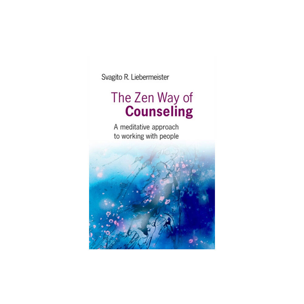 Collective Ink Zen Way of Counseling, The – A meditative approach to working with people (häftad, eng)