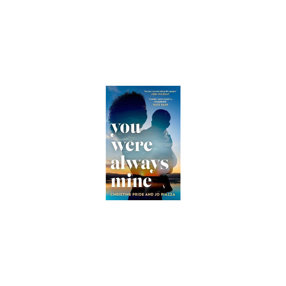 Christine Pride You Were Always Mine (häftad, eng)