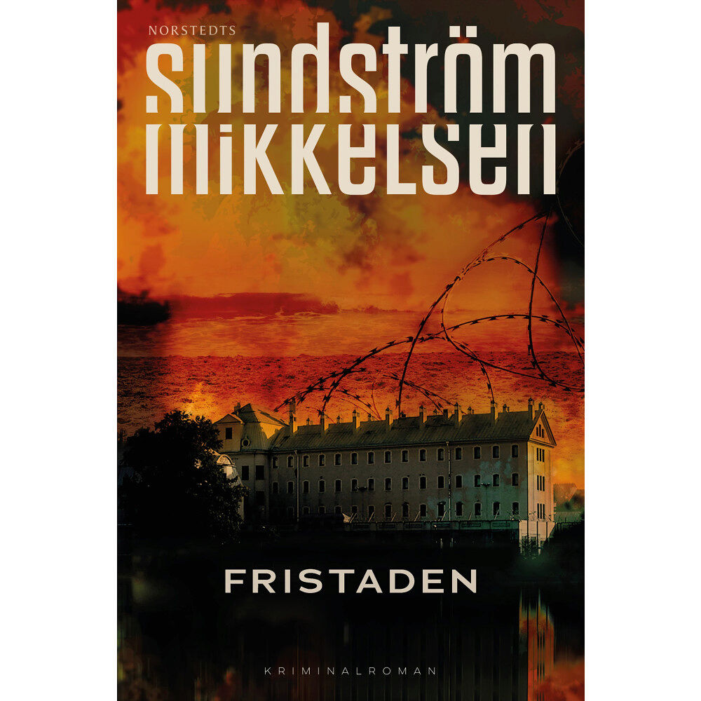 Lena Sundström Fristaden (inbunden)