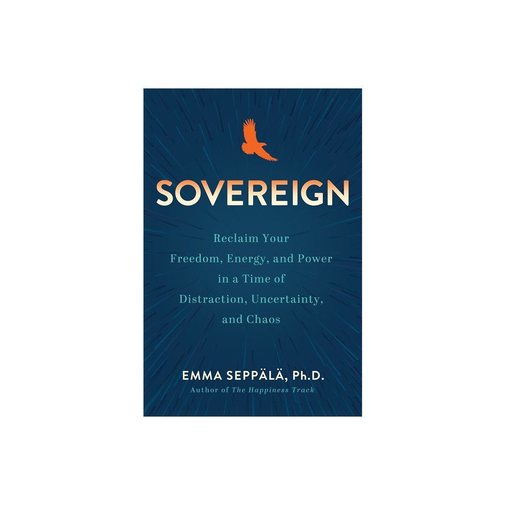 Emma Seppala Sovereign (häftad, eng)