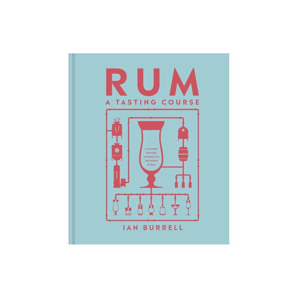 Dorling Kindersley Ltd Rum A Tasting Course (inbunden, eng)