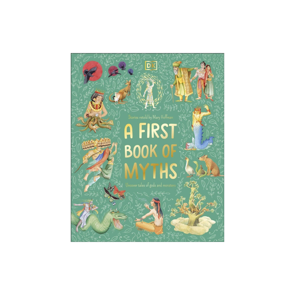 Dorling Kindersley Ltd A First Book of Myths (inbunden, eng)