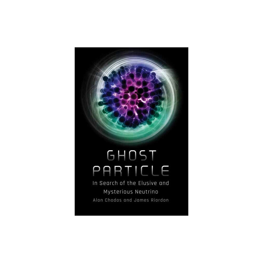 Mit press ltd Ghost Particle (häftad, eng)