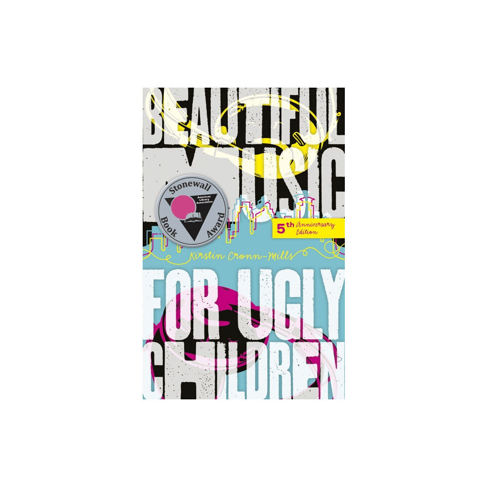 North Star Editions Beautiful Music for Ugly Children (häftad, eng)